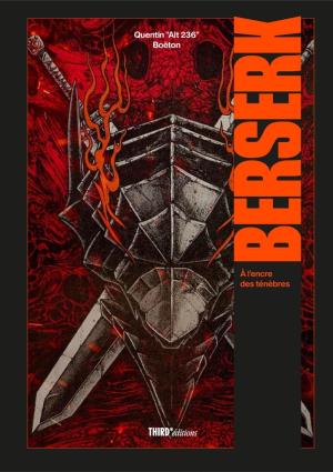 Berserk, à l'encre des ténebres  10ème anniversaire