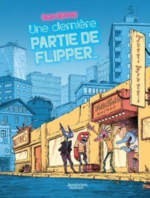 Une dernière partie de flipper... édition simple