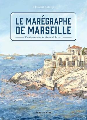 Le Marégraphe de Marseille  simple