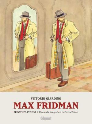 Max Fridman édition intégrale