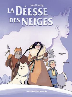 La déesse des neiges édition simple