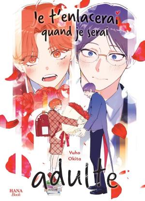 couverture, jaquette Je t'enlacerai quand je serai adulte   (IDP) Manga
