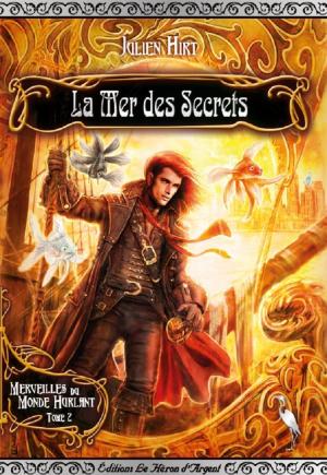 Merveilles du monde hurlant édition simple