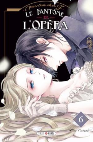 couverture, jaquette Mon très cher F - Le Fantôme de l'Opéra 6  (soleil manga) Manga
