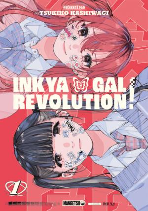Inkya Gal Revolution! édition simple