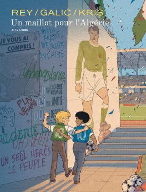 Un maillot pour l'Algérie  édition augmentée