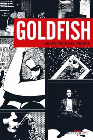 Goldfish  TPB softcover (souple) - Intégrale