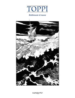 Robinson Crusoe (Toppi) édition simple