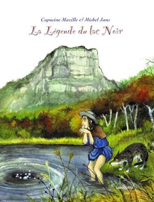 La légende du lac noir édition simple