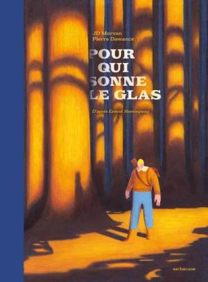 Pour qui sonne le glas édition simple