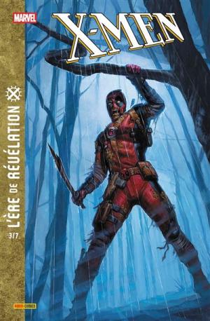 X-Men : L'Ère de Révélation 3 TPB Softcover
