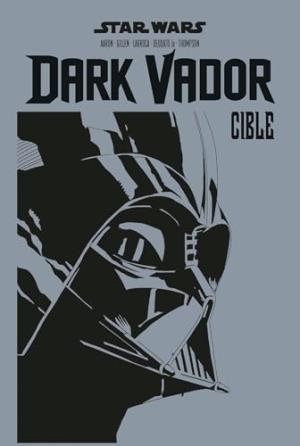 Dark Vador - Cible  TPB Hardcover (cartonnée)