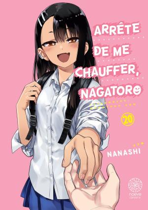 couverture, jaquette Arrête de me chauffer, Nagatoro 20  (noeve) Manga