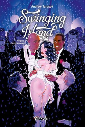 Swinging Island 3 - Sacré mariage