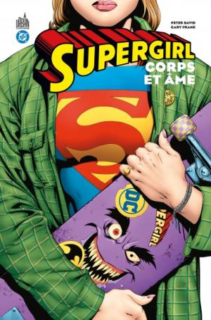 Supergirl - Corps & Âme édition TPB softcover (souple) - DC Paperback