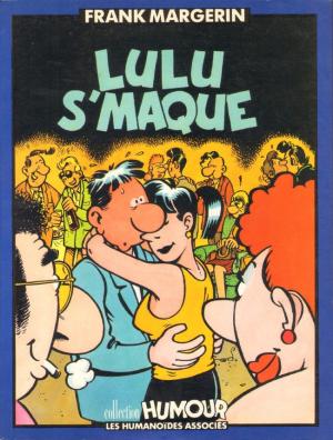 Lucien 3 - Lulu s'maque