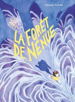 La forêt de Nénue édition simple