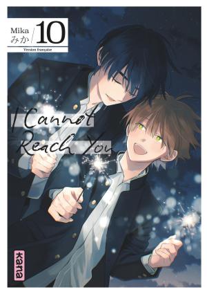 I cannot reach you 10 Manga