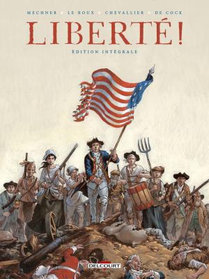 Liberté ! # 1 intégrale