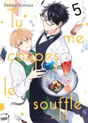 Tu me coupes le souffle #5