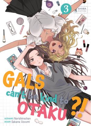 couverture, jaquette Gals can't be kind to Otaku ?! 3  (Shiba éditions) Manga