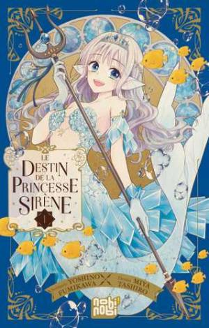 Le destin de la princesse sirène 1 Manga