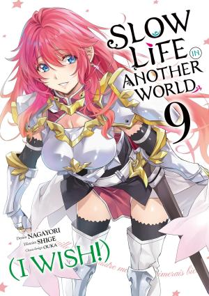 Slow Life In Another World (I Wish!) #9