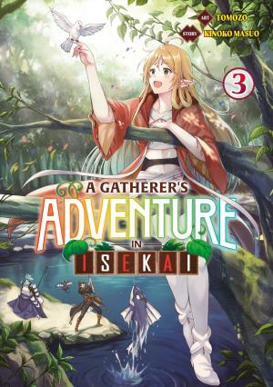 couverture, jaquette A gatherer's adventure in isekai 3 (meian) Manga