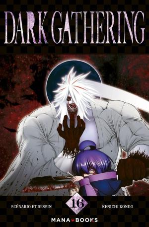 couverture, jaquette Dark Gathering 16  (Mana Books) Manga