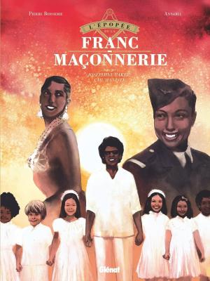 L'épopée de la franc-maçonnerie #14