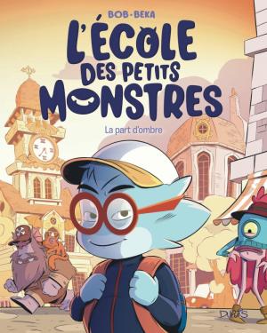 L'école des petits monstres 5 - La part d'ombre