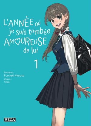 L'année où je suis tombée amoureuse de lui 1 Manga
