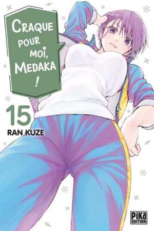 Craque pour moi, Medaka ! #15