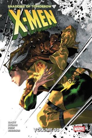 X-Men - Shadows of Tomorrow 3 TPB Hardcover (cartonnée) - ed. Collector