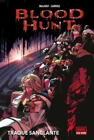 Blood Hunt édition TPB Hardcover (cartonnée) - Marvel Deluxe - Red Ba