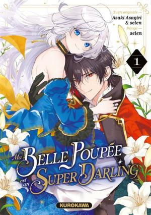 Ma Belle Poupée est un Super Darling 1 Manga