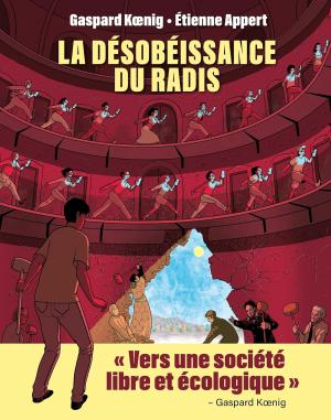 La désobéissance du radis édition simple