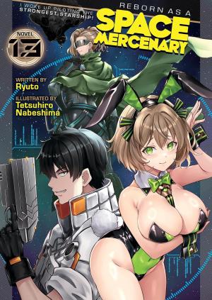 couverture, jaquette Mezametara Saikyou Soubi to Uchuusen Mochi Datta node, Ikkodate Mezashite Youhei to Shite Jiyuu ni Ikitai 13  (Seven Seas) Light novel