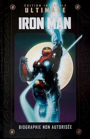 Marvel Ultimate (Hachette Collections) 27 - Iron Man - Biographie non autorisée