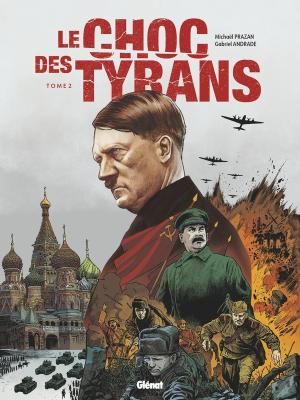 Le Choc des tyrans #2