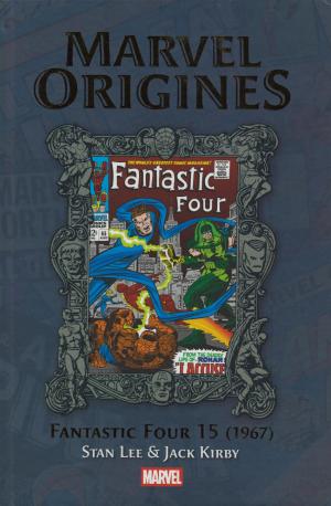 Marvel Origines 73 - FANTASTIC FOUR 15 (1967)