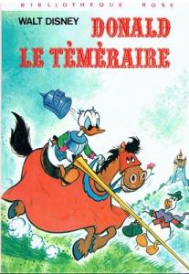 Walt Disney présente 10 - Donald le téméraire