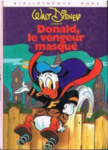 Walt Disney présente 35 - Donald, le vengeur masqué