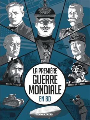 La première guerre mondiale en BD édition simple