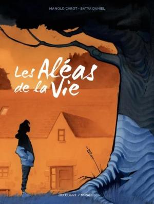 Les Aléas de la vie édition simple