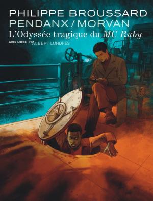 L'odyssée tragique du MC Ruby édition simple