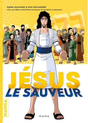 Jésus, le sauveur édition simple