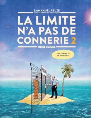 La Limite n'a pas de connerie #2