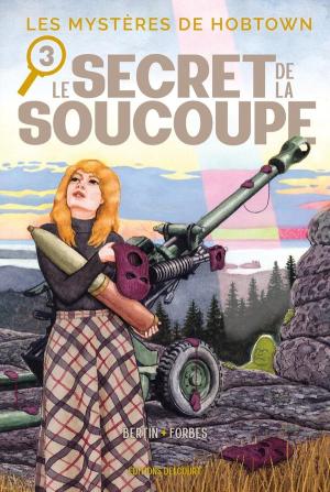 Les mystères de Hobtown 3