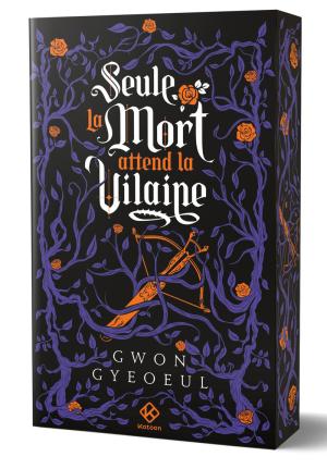 Seule la mort attend la vilaine #2